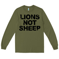 Army Green lions not sheep Long Sleeve Tee - artisFamous