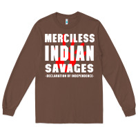 Chestnut merciless indian savages Long Sleeve Tee - artisFamous