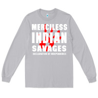Moon Dust merciless indian savages Long Sleeve Tee - artisFamous