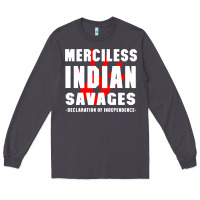 Smoke merciless indian savages Long Sleeve Tee - artisFamous