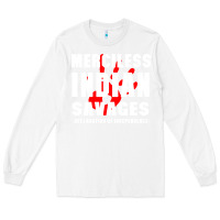 White merciless indian savages Long Sleeve Tee - artisFamous