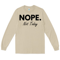 Mushroom nope not today Long Sleeve Tee - artisFamous