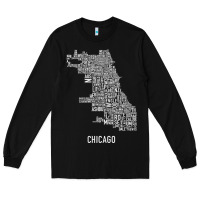 Black chicago typography neighborhood map Long Sleeve Tee - artisFamous