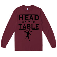 Burgundy head of the table Long Sleeve Tee - artisFamous