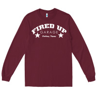 Burgundy fired up garage Long Sleeve Tee - artisFamous