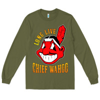 Army Green long live chief wahoos Long Sleeve Tee - artisFamous