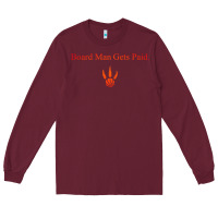 Burgundy toronto kawhi board man gets paid Long Sleeve Tee - artisFamous