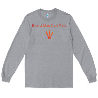 Heather Grey toronto kawhi board man gets paid Long Sleeve Tee - artisFamous