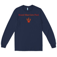 Navy toronto kawhi board man gets paid Long Sleeve Tee - artisFamous