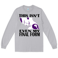 Moon Dust even my final form Long Sleeve Tee - artisFamous