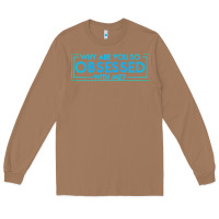 Toasted Coconut why are you so obsessed with me Long Sleeve Tee - artisFamous
