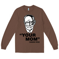 Chestnut your mom  Sigmund Freud Long Sleeve Tee - artisFamous