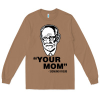 Toasted Coconut your mom  Sigmund Freud Long Sleeve Tee - artisFamous
