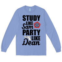 Colony Blue study like sam party like dean Long Sleeve Tee - artisFamous