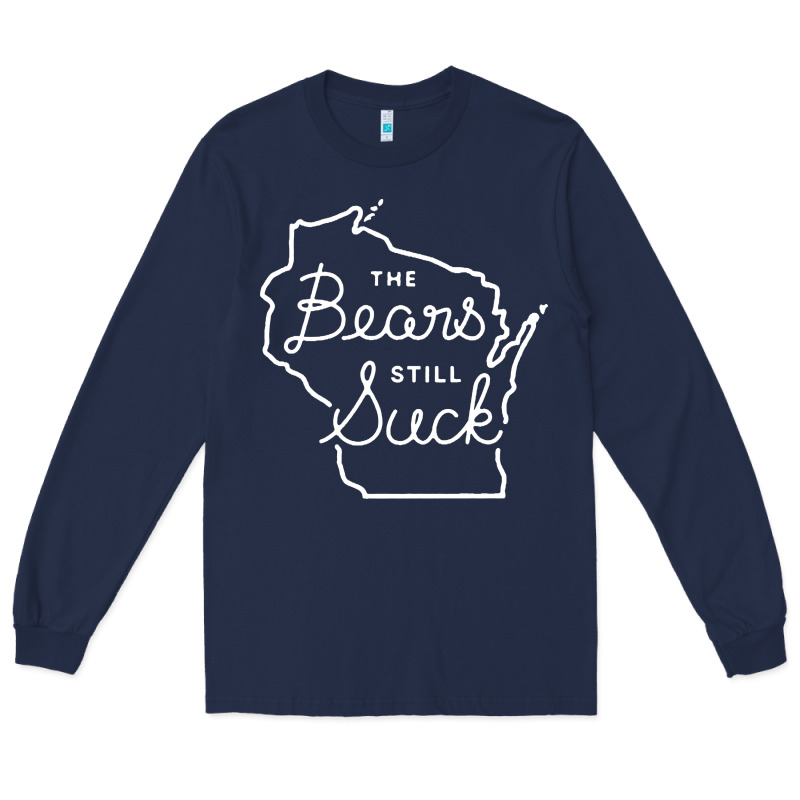 The Bears Still Suck Long Sleeve Tee by artisFamous | Teevron