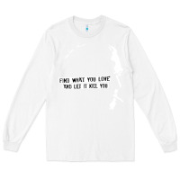 White charles bukowski Long Sleeve Tee - artisFamous