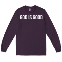 Plum god is good Long Sleeve Tee - artisFamous