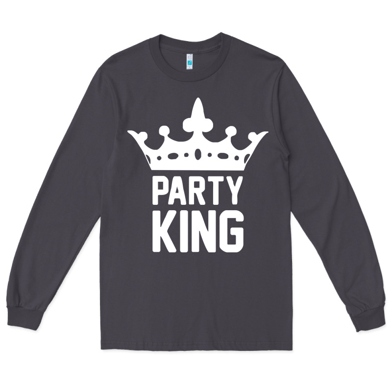 Party King Long Sleeve Tee by artisFamous | Teevron
