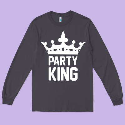 Party King Long Sleeve Tee Designed By Artisfamous