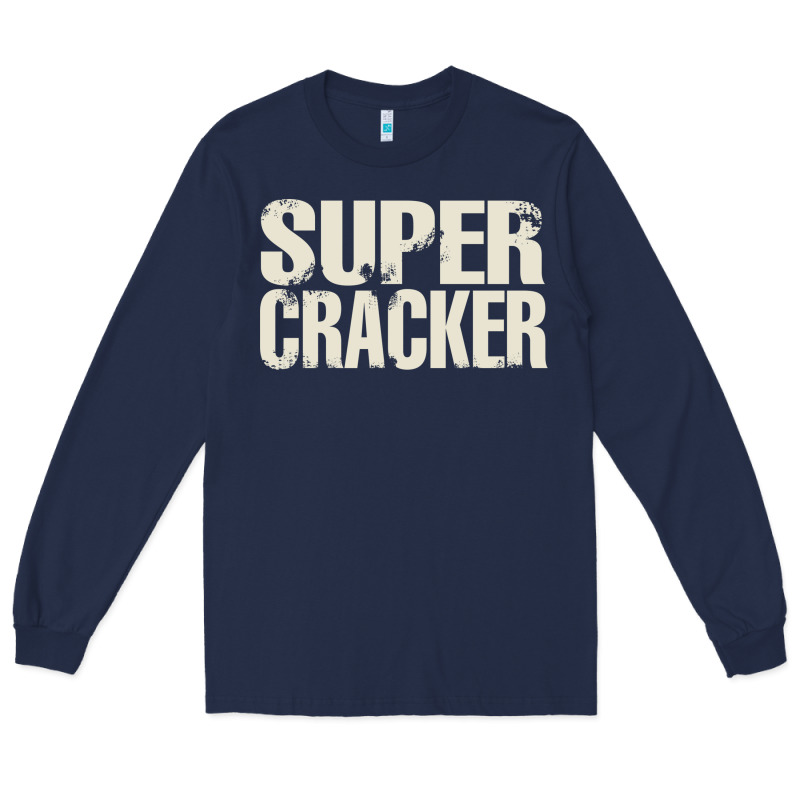 Super Cracker Long Sleeve Tee by artisFamous | Teevron