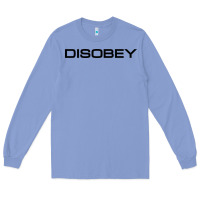 Colony Blue disobey   t shirt Long Sleeve Tee - artisFamous