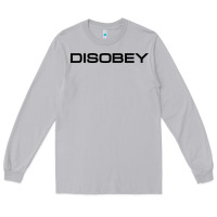 Moon Dust disobey   t shirt Long Sleeve Tee - artisFamous