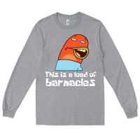 Heather Grey this is a load of barnacles Long Sleeve Tee - artisFamous