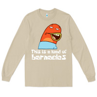 Mushroom this is a load of barnacles Long Sleeve Tee - artisFamous