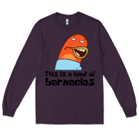 Plum this is a load of barnacles Long Sleeve Tee - artisFamous