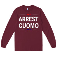 Burgundy anti cuomo political Long Sleeve Tee - artisFamous