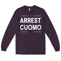 Anti Cuomo Political Long Sleeve Tee | Teevron
