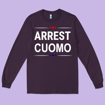 Anti Cuomo Political Long Sleeve Tee Designed By Artisfamous