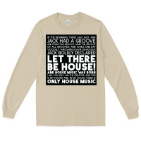 Mushroom Let there be house music Long Sleeve Tee - artisFamous