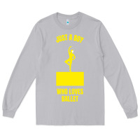 Moon Dust just a boy who loves ballet Long Sleeve Tee - artisFamous