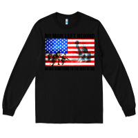 Black no man left behind means something to the rest of us Long Sleeve Tee - artisFamous