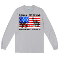 Moon Dust no man left behind means something to the rest of us Long Sleeve Tee - artisFamous