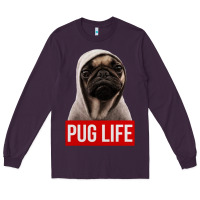 Plum pug life Long Sleeve Tee - artisFamous