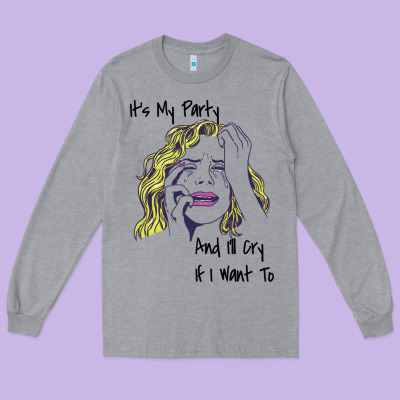 It's My Party And I'll Cry If I Want To Happy Christmas Long Sleeve Tee Designed By Artisfamous