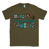 Army Green mama's let your babies be cowboys Classic Tee - OliviaCreatesArt