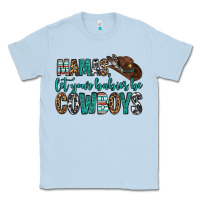 Dusty Blue mama's let your babies be cowboys Classic Tee - OliviaCreatesArt
