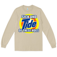 Mushroom sick and tide of these hoes Long Sleeve Tee - artisFamous