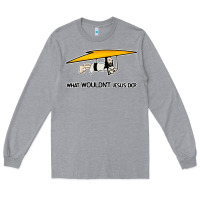 Heather Grey what wouldnt jesus do Long Sleeve Tee - artisFamous
