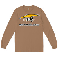 What Wouldnt Jesus Do Long Sleeve Tee | Teevron