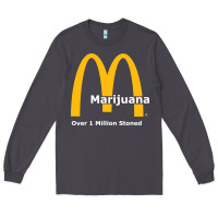 Smoke marijuana over 1 million stoned Long Sleeve Tee - artisFamous