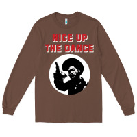 Chestnut nice up the dance Long Sleeve Tee - artisFamous