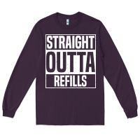 Plum straight outta refills funny pharmacy technician pharmacist Long Sleeve Tee - artisFamous