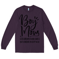 Plum boy mom less drama than girls but harder to Long Sleeve Tee - artisFamous