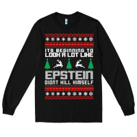 Black epstein didnt kill himself christmas Long Sleeve Tee - artisFamous