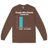 Chestnut come on eileen Long Sleeve Tee - artisFamous