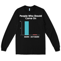 Black come on eileen Long Sleeve Tee - artisFamous